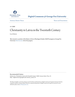 Christianity in Latvia in the Twentieth Century Liva Fokrote