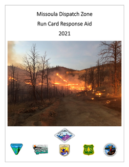 Missoula Dispatch Zone Run Card Response Aid 2021