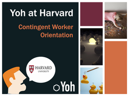 Yoh at Harvard Contingent Worker Orientation Agenda