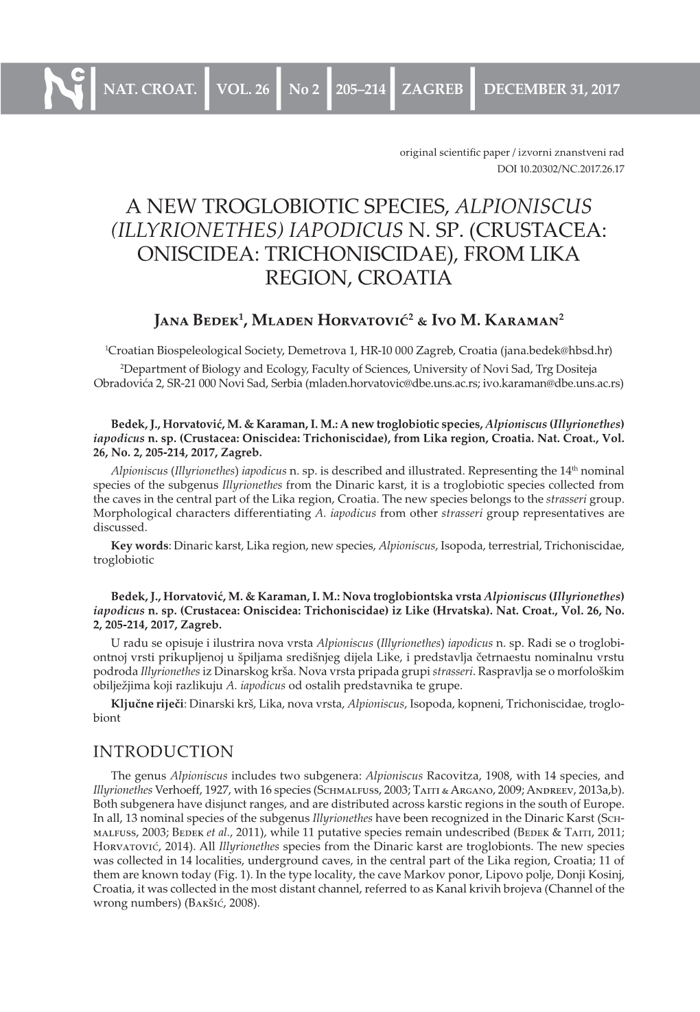 A New Troglobiotic Species, Alpioniscus (Illyrionethes) Iapodicus N