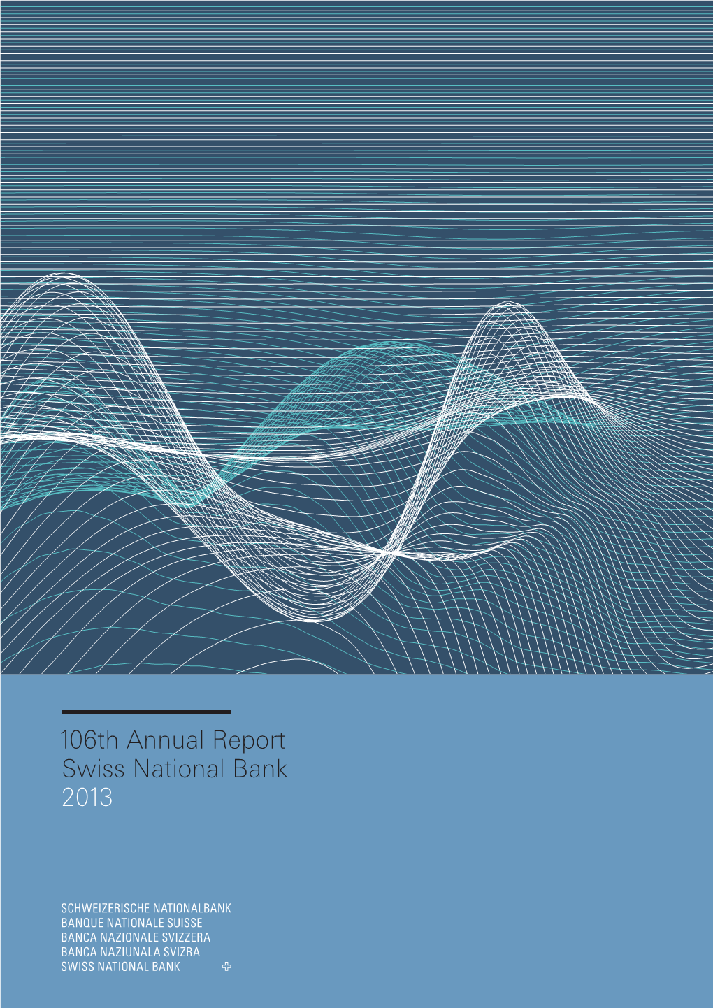 Swiss National Bank, 106Th Annual Report 2013