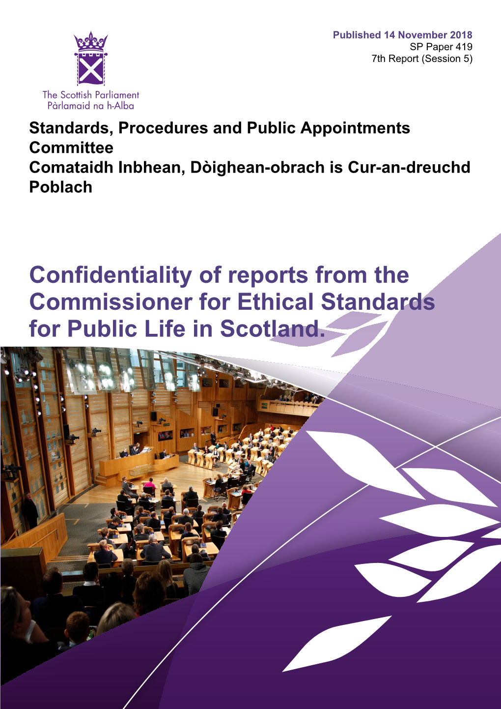 Confidentiality of Reports from the Commissioner for Ethical Standards for Public Life in Scotland