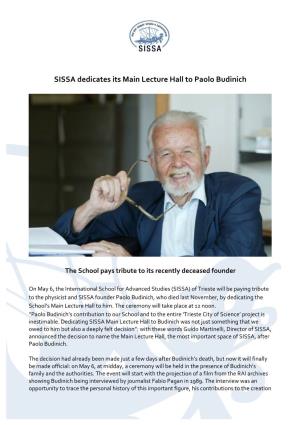 SISSA Dedicates Its Main Lecture Hall to Paolo Budinich