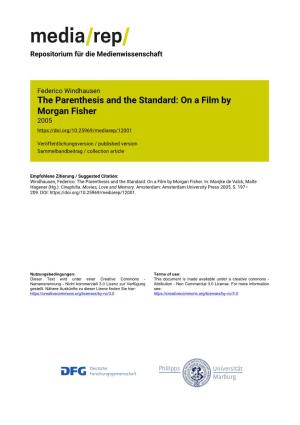 The Parenthesis and the Standard: on a Film by Morgan Fisher 2005