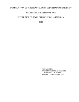 Compilation of Abstracts and Selected Summaries of Legislation Passed by the One Hundred Twelfth General Assembly 2021