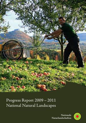 Progress Report 2009 – 2011 National Natural Landscapes 2 | National Natural Landscapes