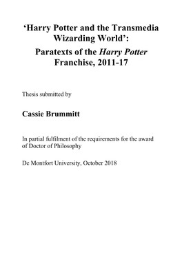 Harry Potter and the Transmedia Wizarding World’: Paratexts of the Harry Potter Franchise, 2011-17