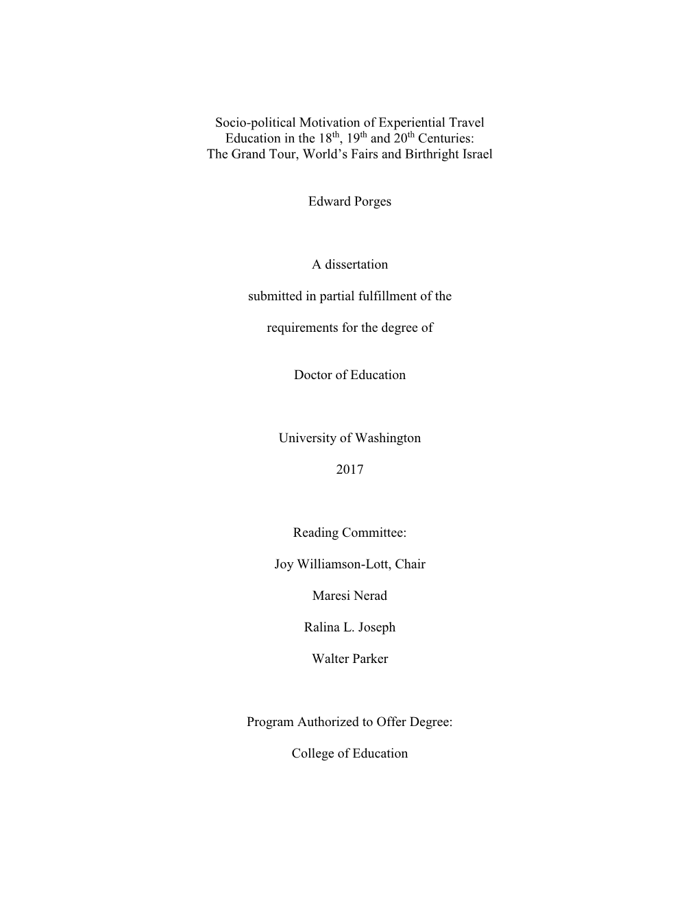 Socio-Political Motivation of Experiential Travel Education in the 18Th, 19Th and 20Th Centuries: the Grand Tour, World’S Fairs and Birthright Israel