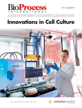 Innovations in Cell Culture | Bioprocess