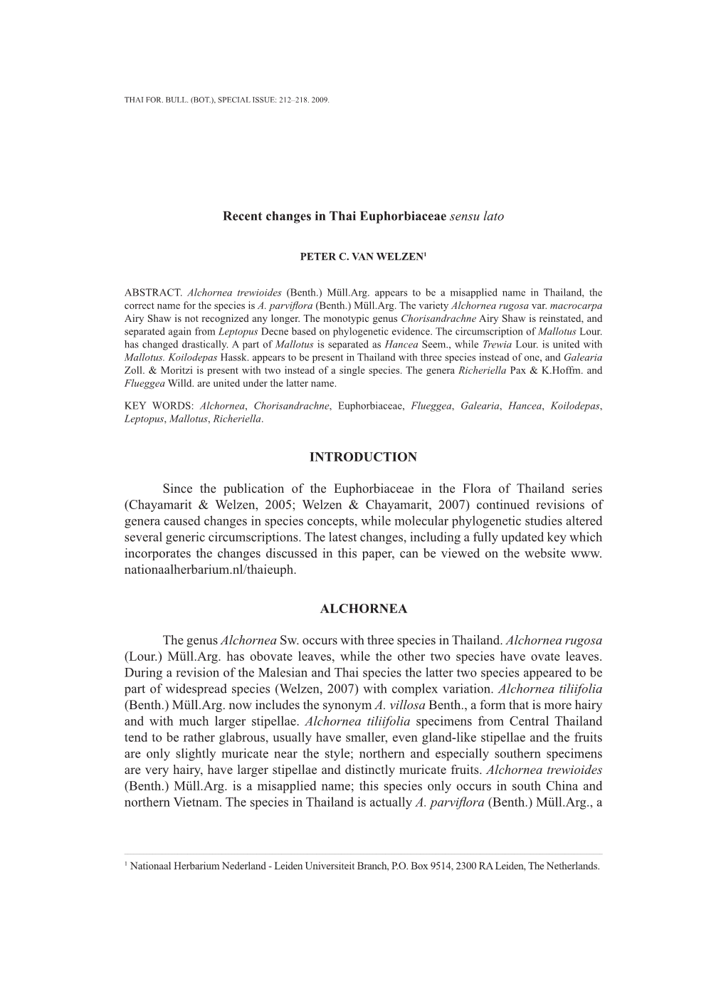 Recent Changes in Thai Euphorbiaceae Sensu Lato