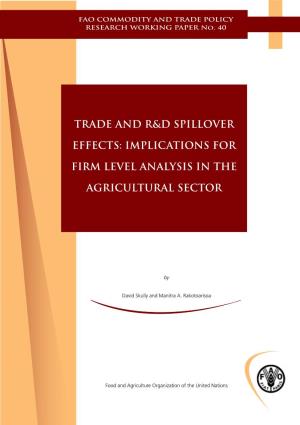 Trade and R&D Spillover Effects: Implications for Firm Level Analysis