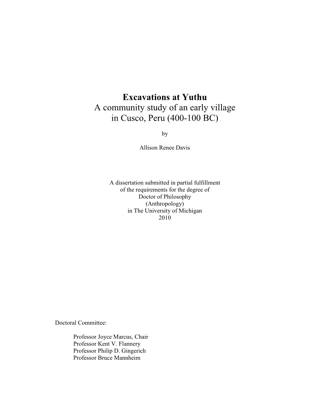 Excavations at Yuthu a Community Study of an Early Village in Cusco, Peru (400-100 BC)