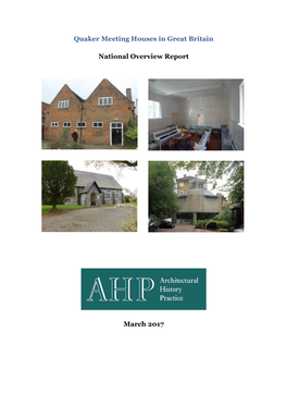 Quaker Meeting Houses in Great Britain National Overview Report
