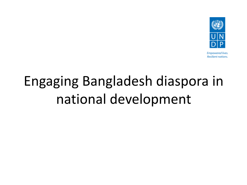 Engaging Bangladesh Diaspora in National Development Outline
