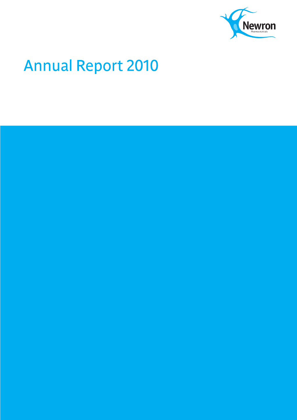 Annual Report 2010 Annual Report 2010 Corporate Profile