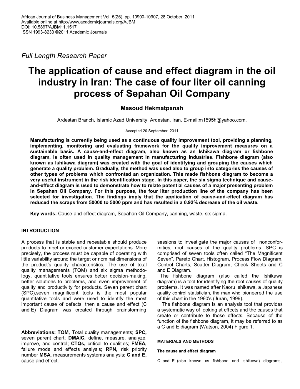 The Application of Cause and Effect Diagram in the Oil Industry in Iran: the Case of Four Liter Oil Canning Process of Sepahan Oil Company