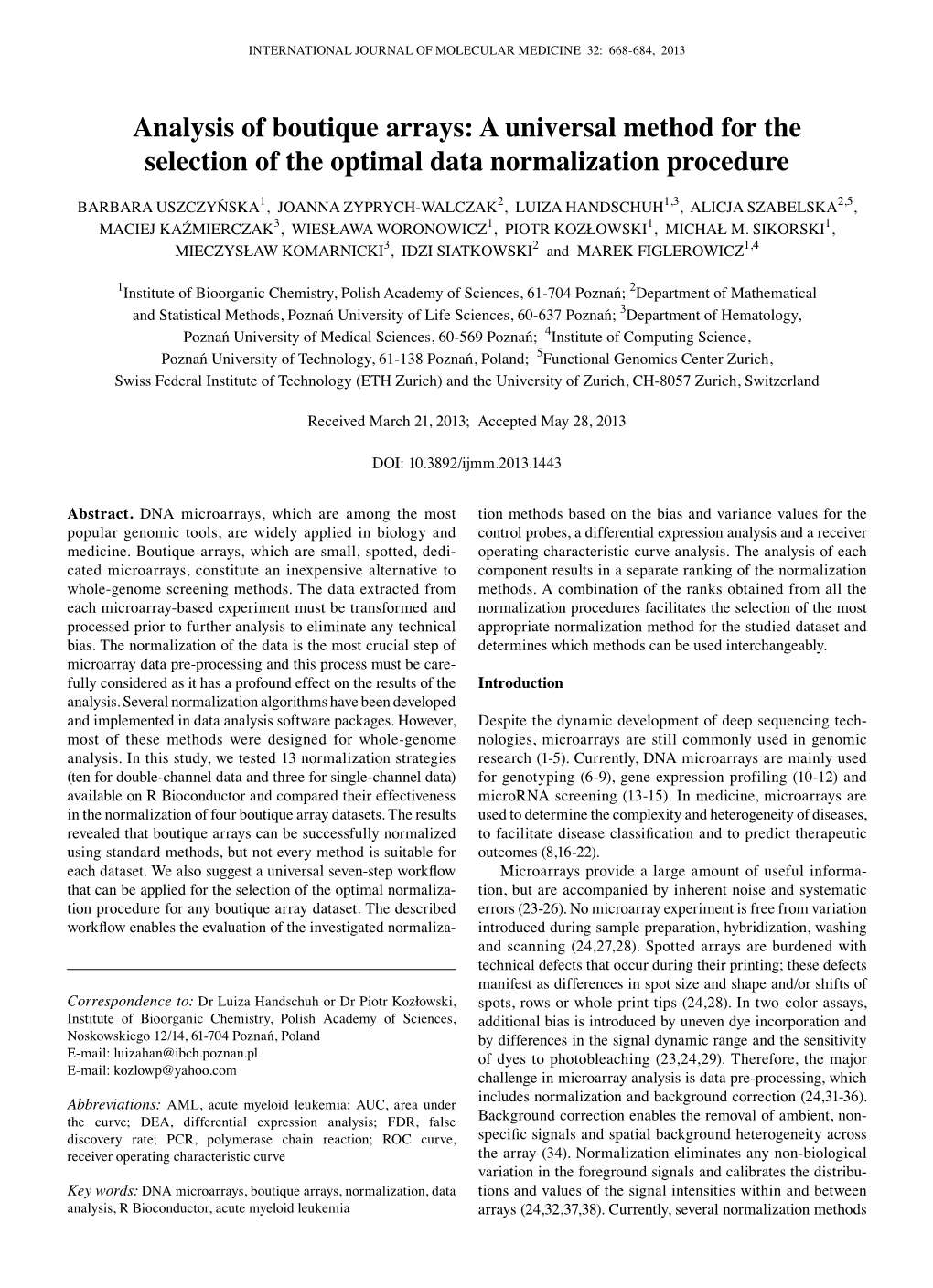 Analysis of Boutique Arrays: a Universal Method for the Selection of the Optimal Data Normalization Procedure