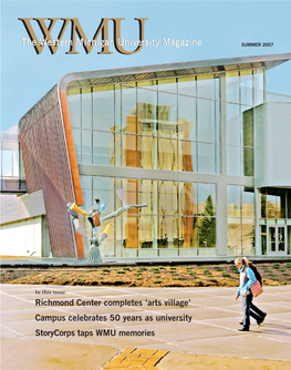 The Western Michigan University Magazine, Summer 2007