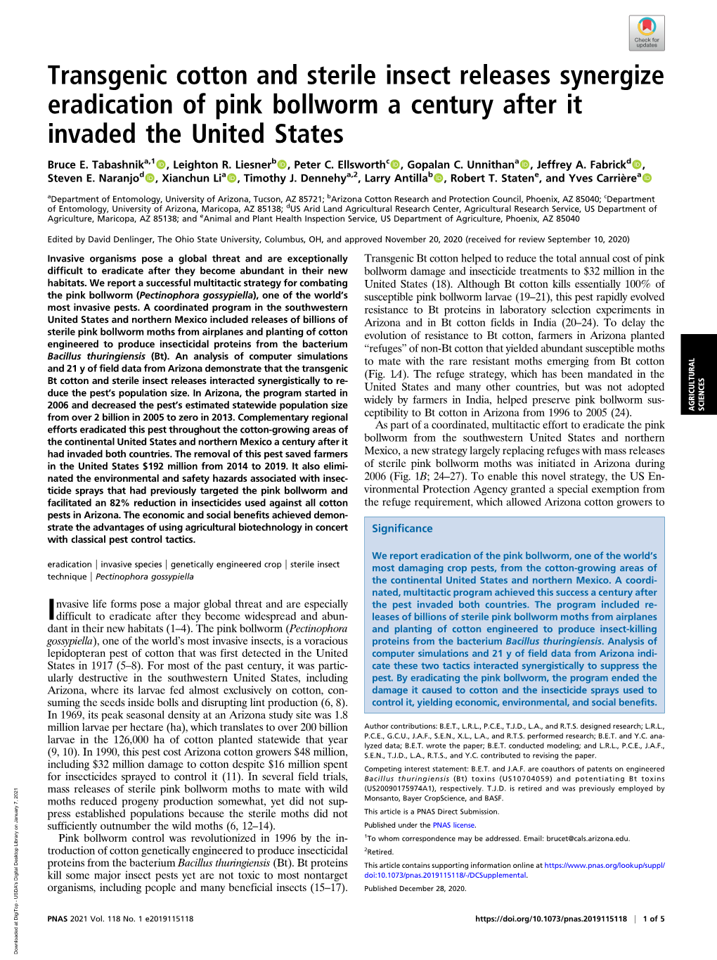 Transgenic Cotton and Sterile Insect Releases Synergize Eradication of Pink Bollworm a Century After It Invaded the United States