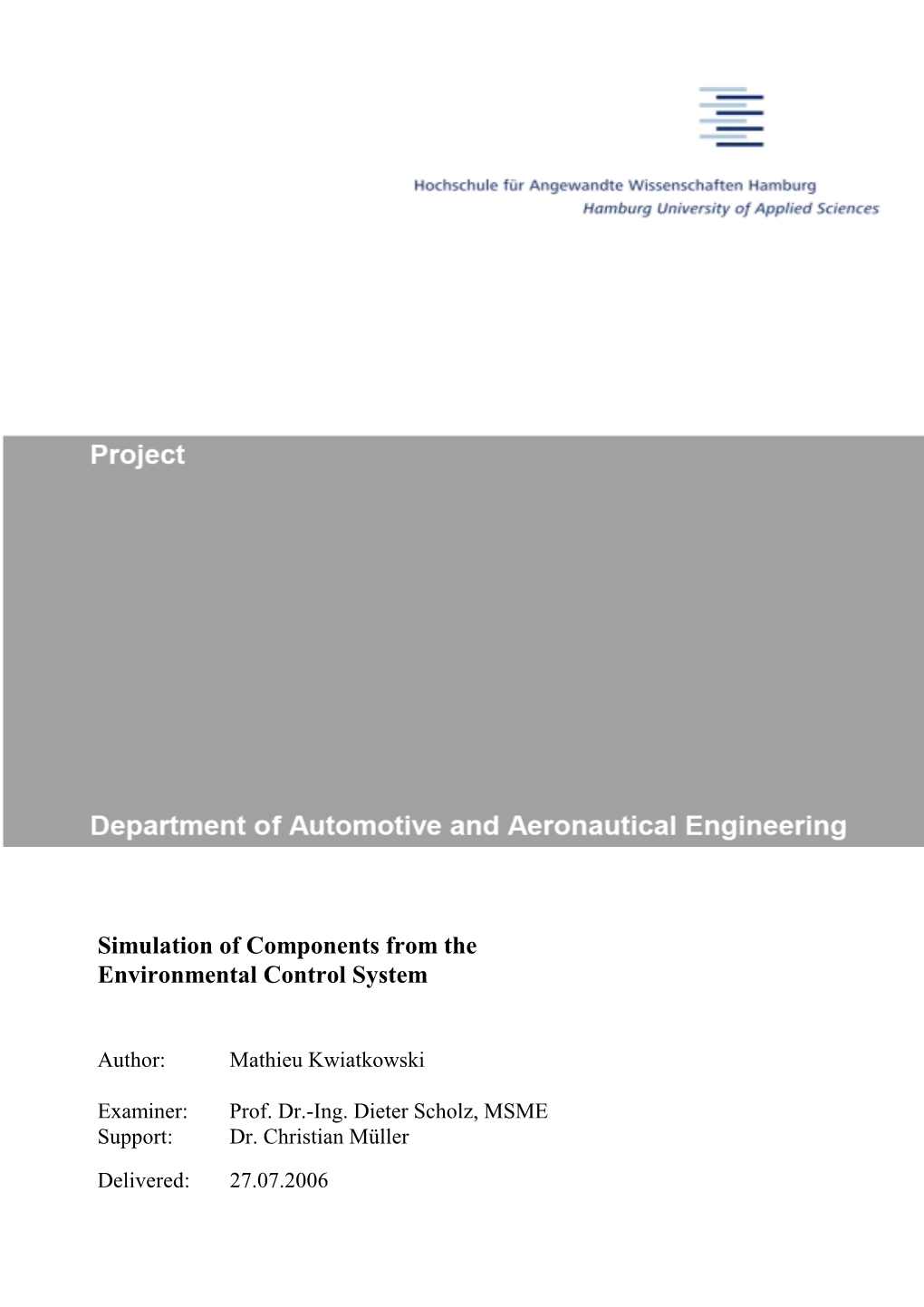 Simulation of Components from the Environmental Control System