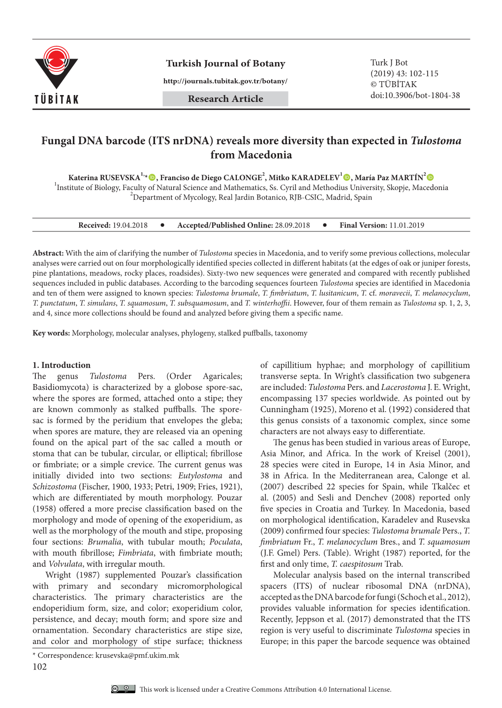 Fungal DNA Barcode (ITS Nrdna) Reveals More Diversity Than Expected in Tulostoma from Macedonia