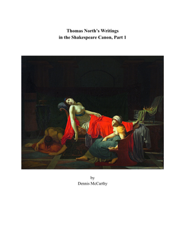 Thomas North's Writings in the Shakespeare Canon, Part 1