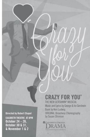 Crazy for You® the New Gerswhin® Musical