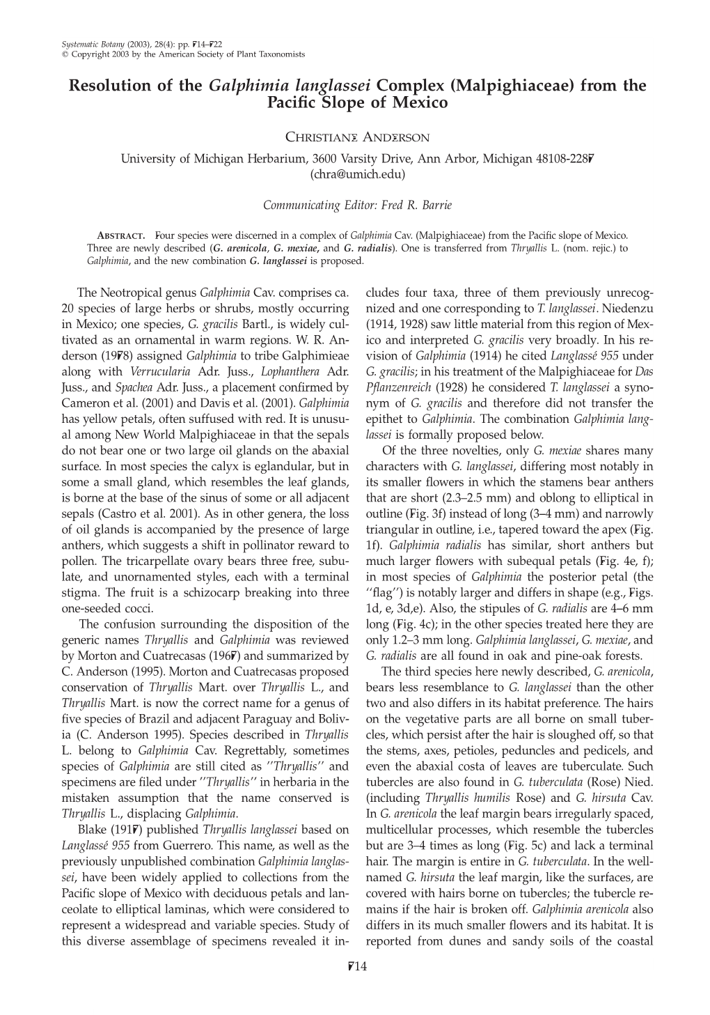 Resolution of the Galphimia Langlassei Complex (Malpighiaceae) from the Paciﬁc Slope of Mexico