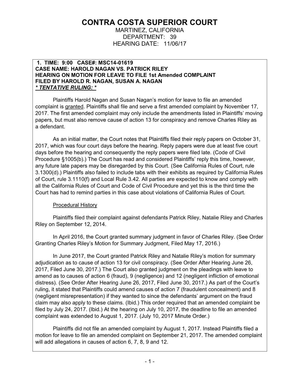 Contra Costa Superior Court Martinez, California Department: 39 Hearing Date: 11/06/17