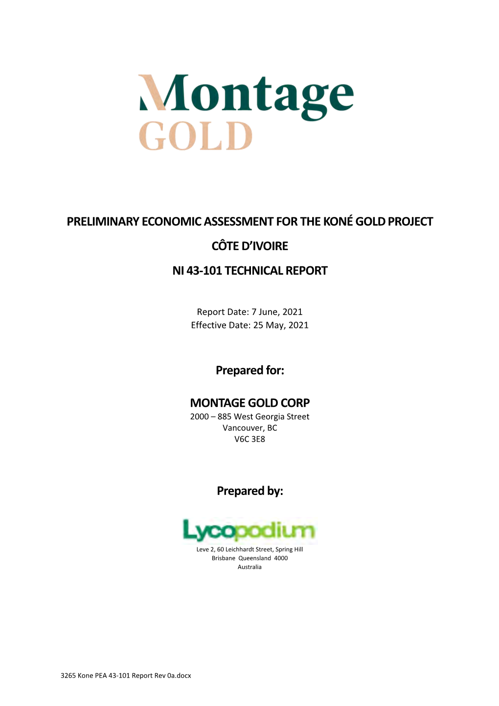 Preliminary Economic Assessment for the Koné Gold Project Côte D'ivoire Ni