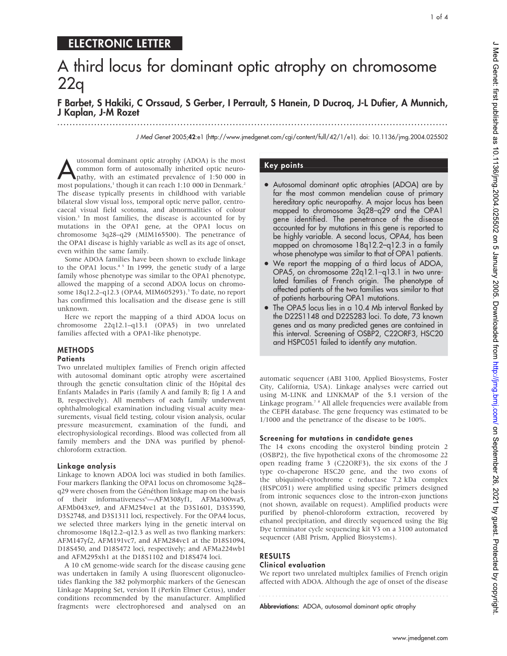 A Third Locus for Dominant Optic Atrophy on Chromosome