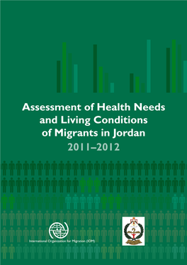 Assessment of Health Needs and Living Conditions of Migrants in Jordan 2011–2012