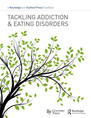 Tackling Addiction & Eating Disorders