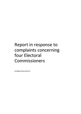 Report in Response to Complaints Concerning Four Electoral Commissioners