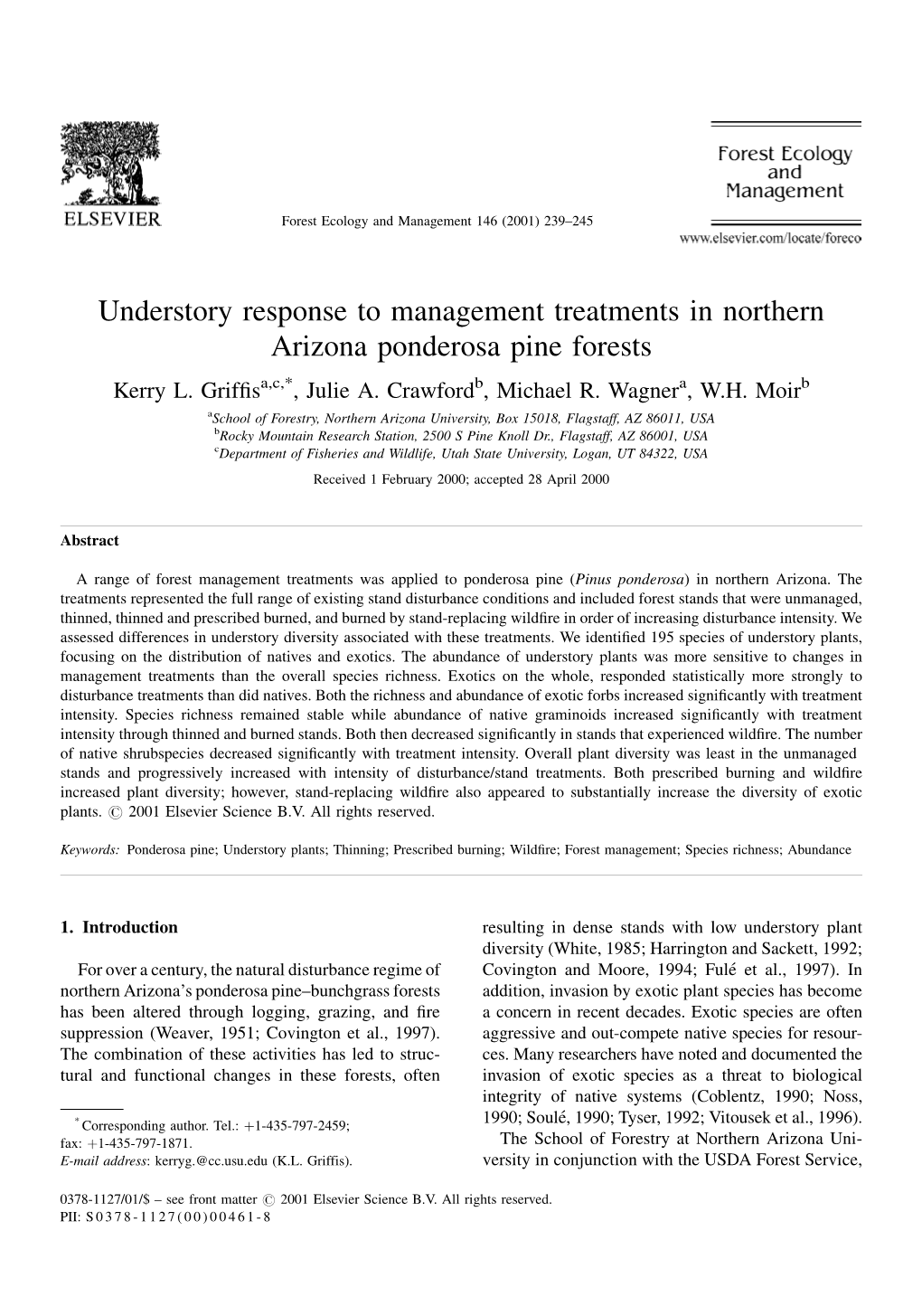 Understory Response to Management Treatments in Northern Arizona Ponderosa Pine Forests Kerry L