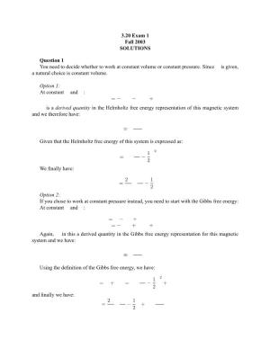 3.20 Exam 1 Fall 2003 SOLUTIONS Question 1 You Need to Decide