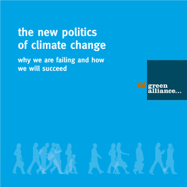 The New Politics of Climate Change