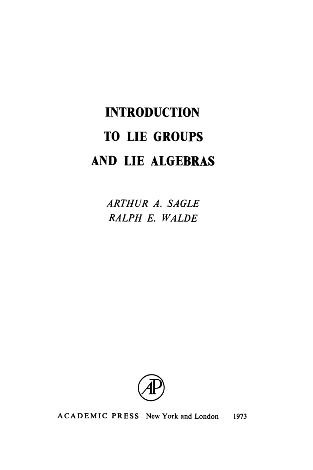 Introduction to Lie Groups and Lie Algebras