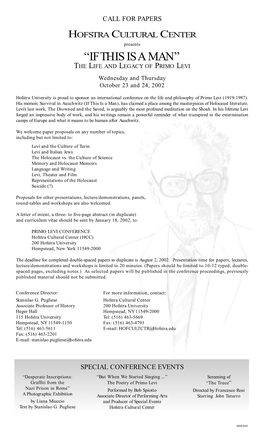 “IF THIS IS a MAN” the LIFE and LEGACY of PRIMO LEVI Wednesday and Thursday October 23 and 24, 2002