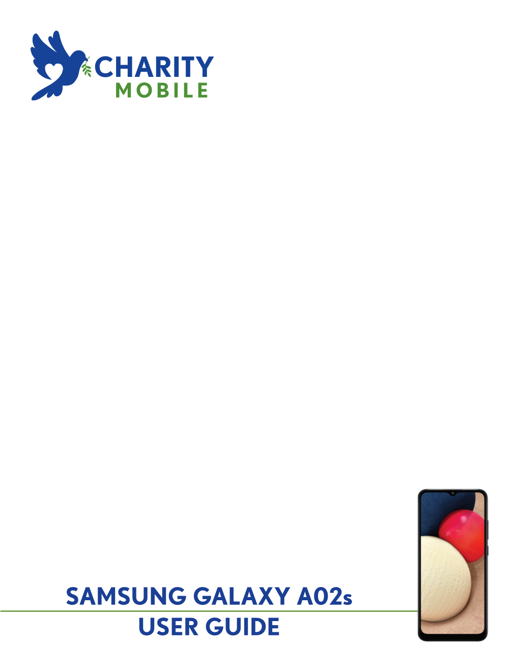 SAMSUNG GALAXY A02s USER GUIDE &RQWHQWV