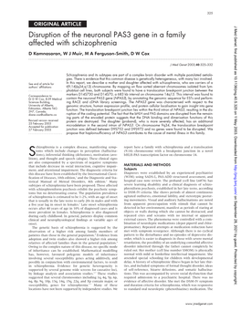 Disruption of the Neuronal PAS3 Gene in a Family Affected with Schizophrenia D Kamnasaran, W J Muir, M a Ferguson-Smith,Dwcox