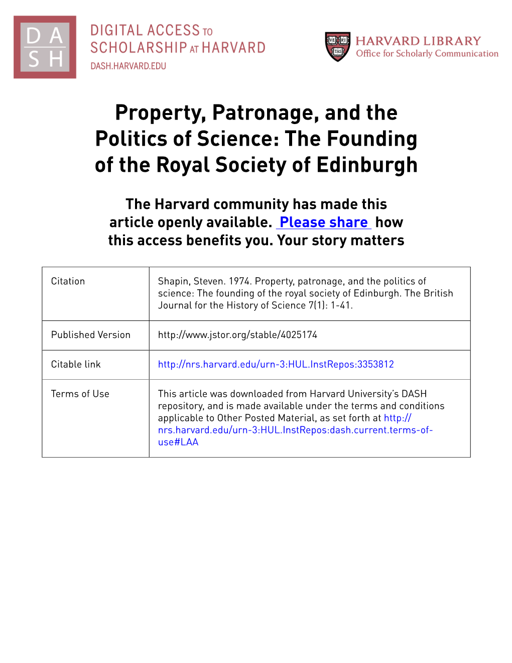 Property, Patronage, and the Politics of Science: the Founding of the Royal Society of Edinburgh