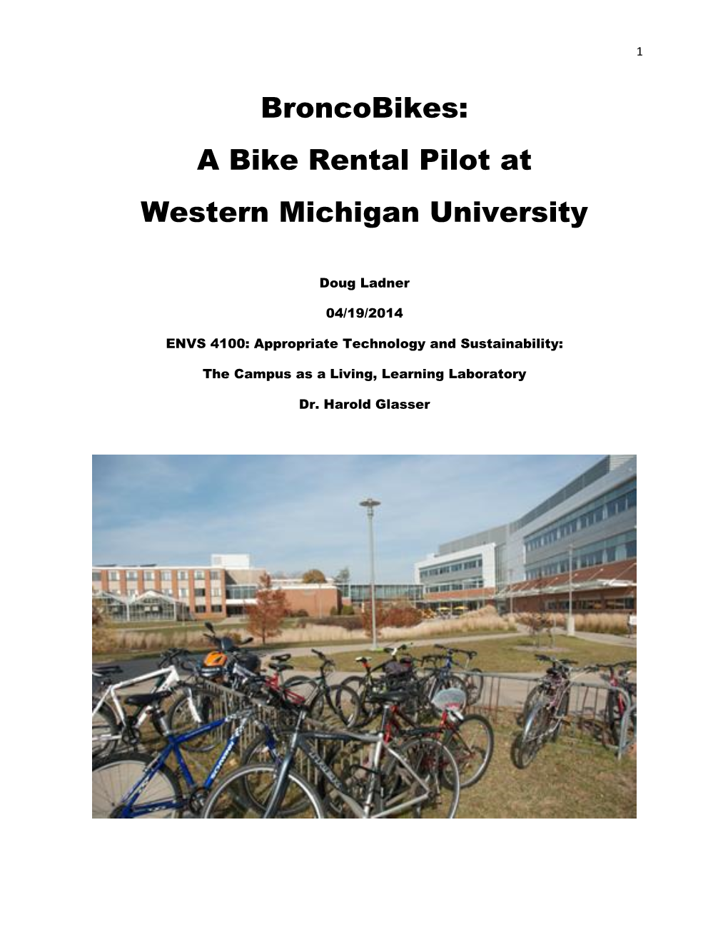 Broncobikes: a Bike Rental Pilot at Western Michigan University