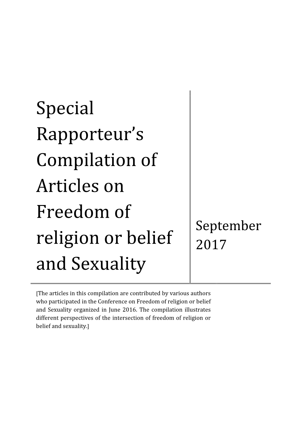 Compilation of Articles on Freedom of Religion Or Belief and Sexuality Are Strictly Prohibited, Without Prior Permission from the Authors