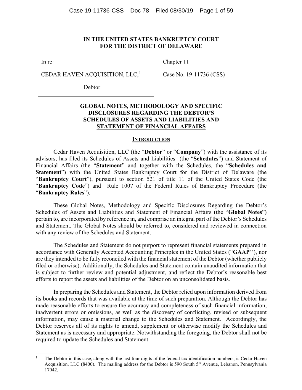 Case 19-11736-CSS Doc 78 Filed 08/30/19 Page 1 of 59