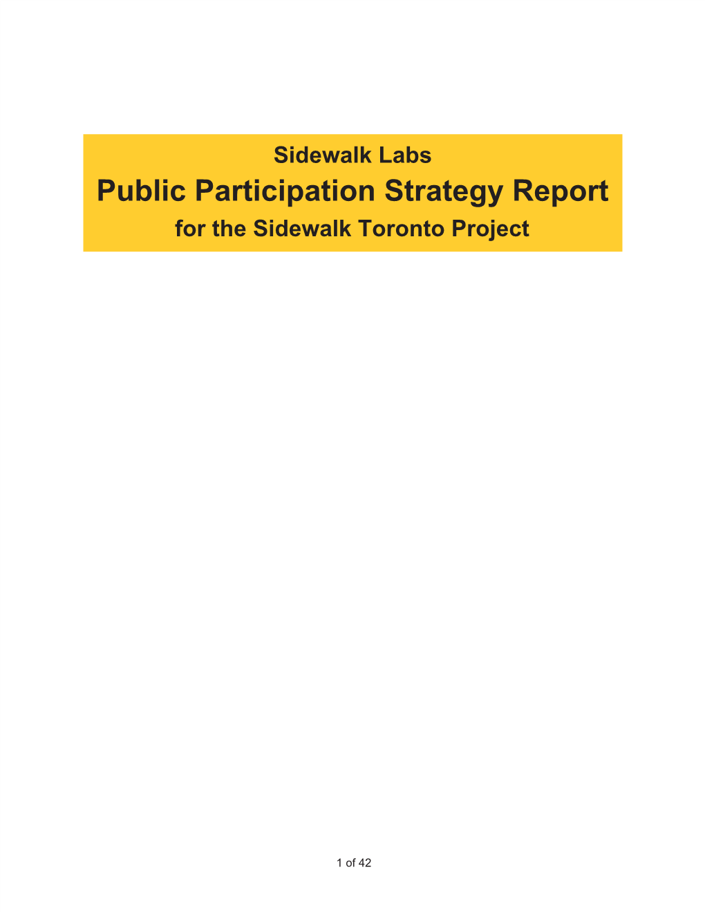 Public Participation Strategy Report for the Sidewalk Toronto Project