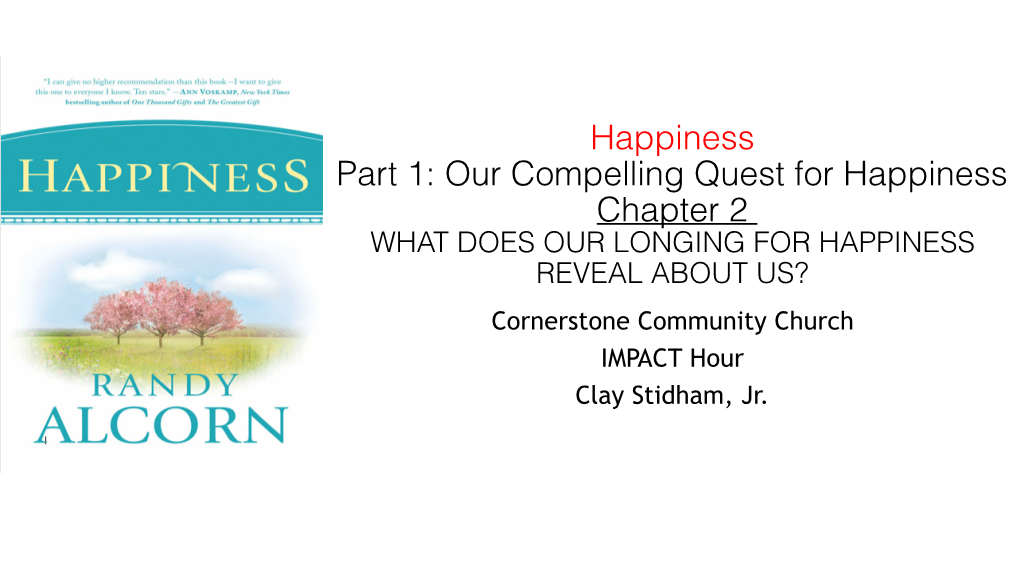 Happiness-Chapter 2-What Longing for Happiness Reveals