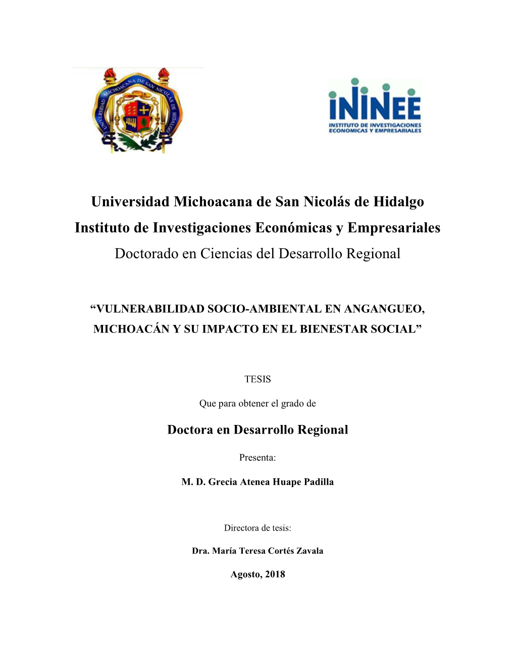 Universidad Michoacana De San Nicolás De Hidalgo Instituto De Investigaciones Económicas Y Empresariales Doctorado En Ciencias Del Desarrollo Regional