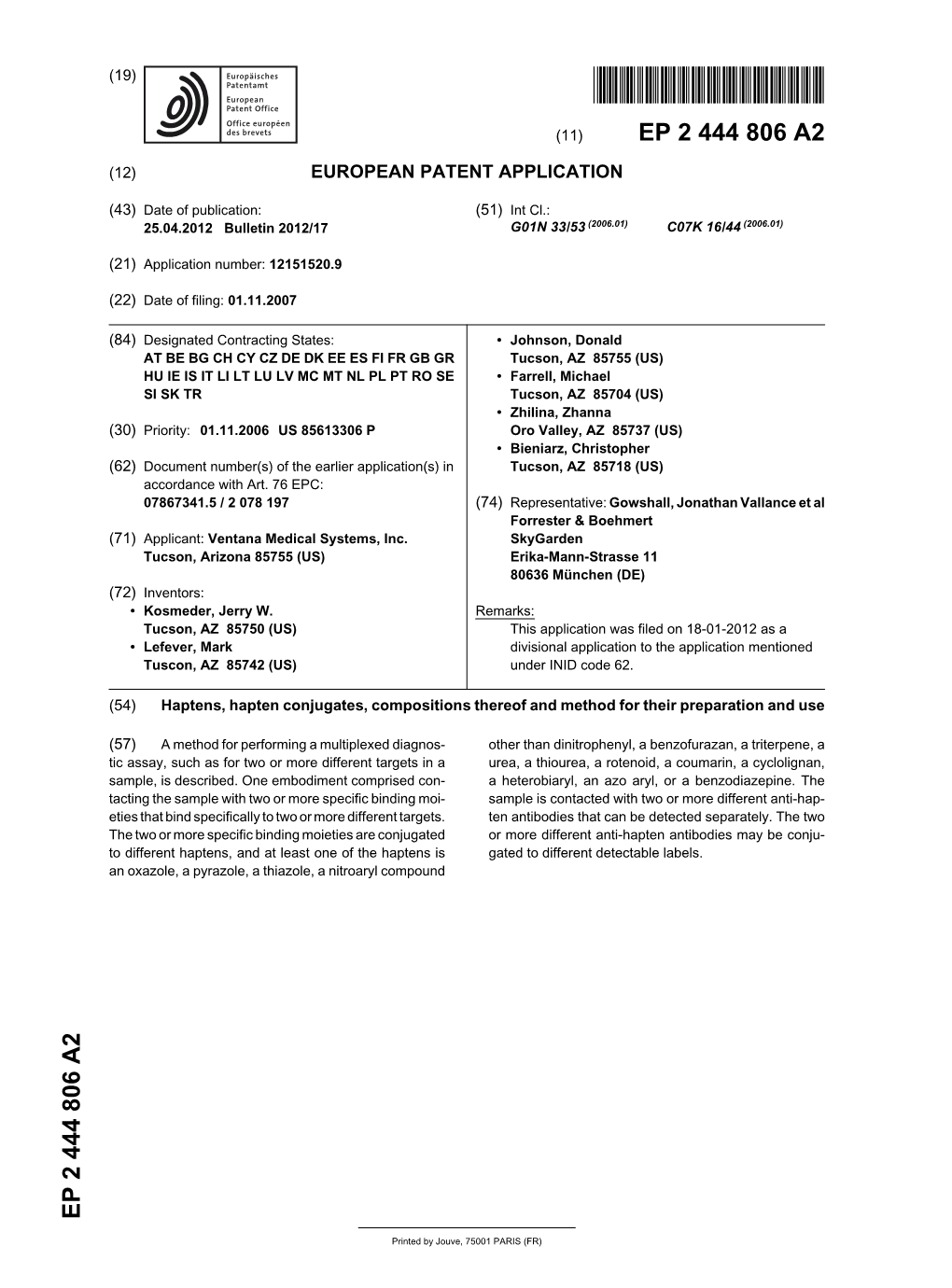 Haptens, Hapten Conjugates, Compositions Thereof and Method for Their Preparation and Use