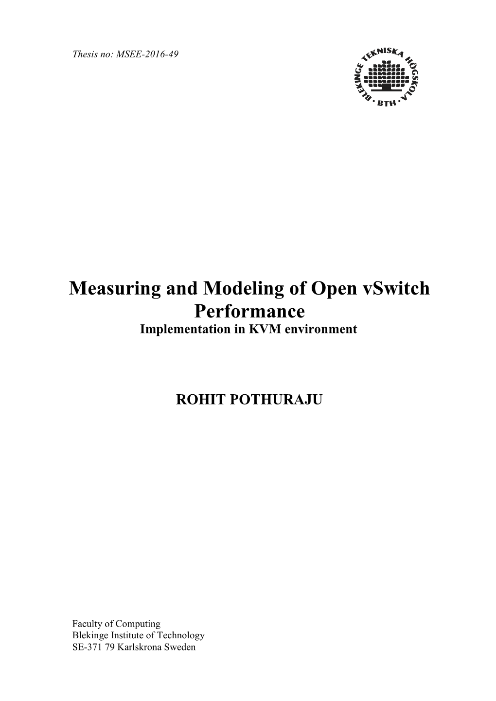 Measuring and Modeling of Open Vswitch Performance Implementation in KVM Environment